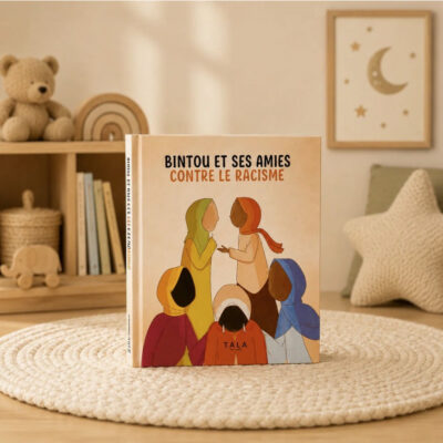Bintou et ses amies contre le racisme - Tala Edition