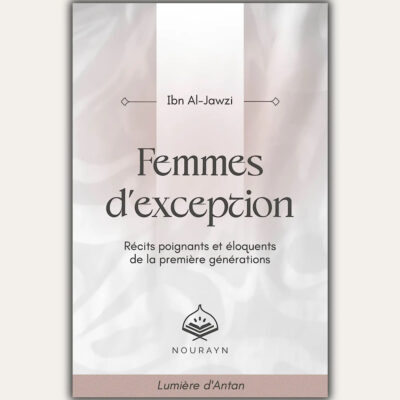 Femmes d’exception - Ibn Al Jawzi - Nourayn éditions